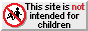 button that says this site is not intended for children